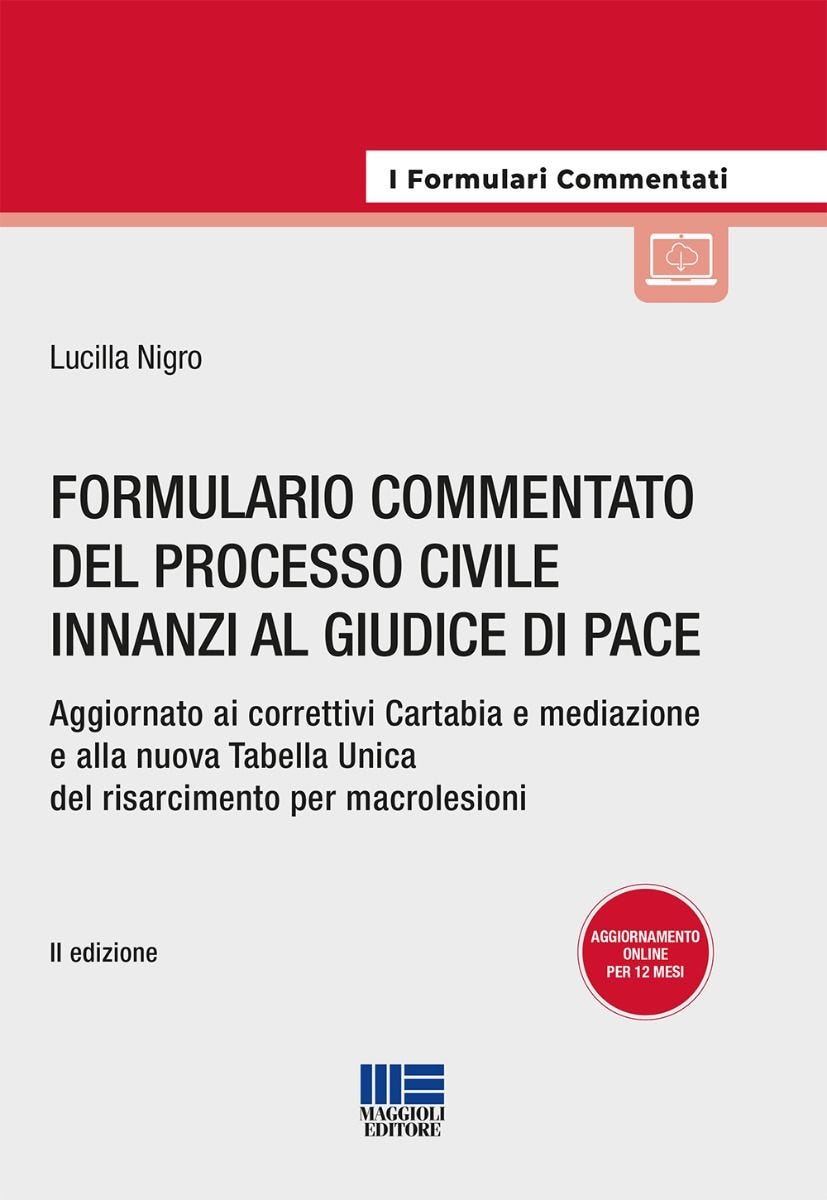 Formulario commentato del processo civile innanzi al giudice di pace