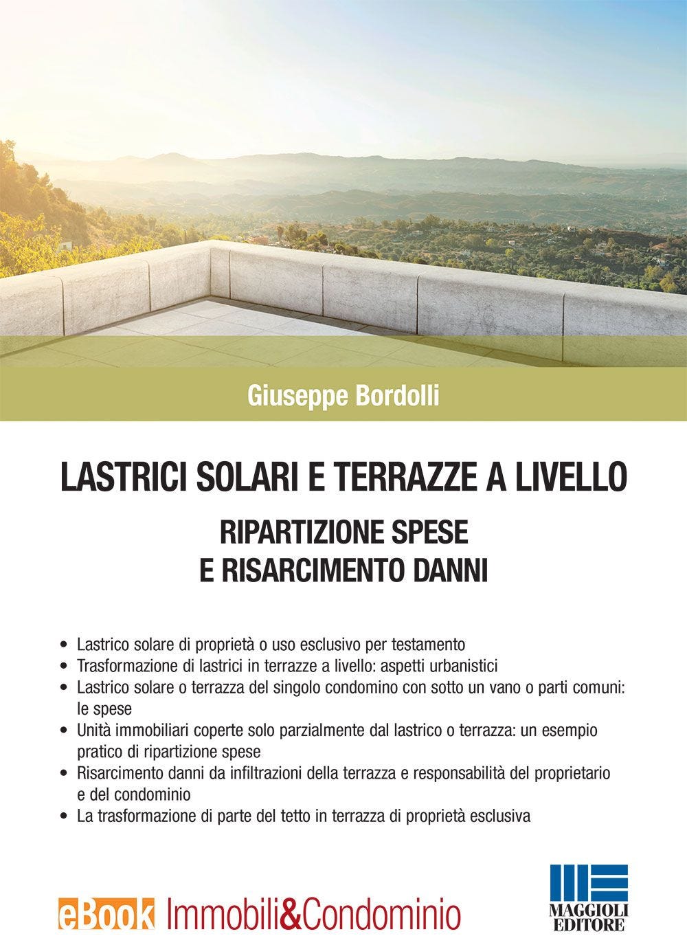 LASTRICI SOLARI E TERRAZZE A LIVELLO