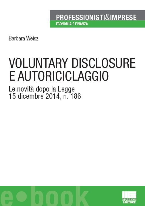VOLUNTARY DISCLOSURE E AUTORICICLAGGIO